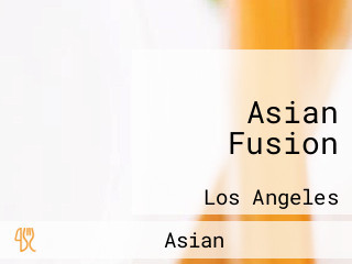 Asian Fusion