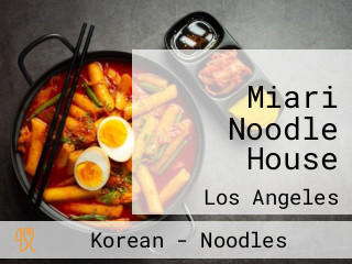 Miari Noodle House