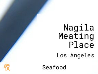 Nagila Meating Place