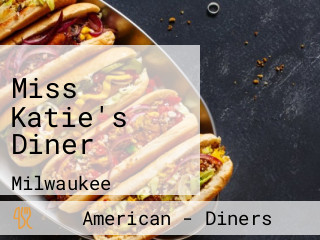 Miss Katie's Diner