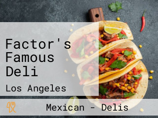 Factor's Famous Deli