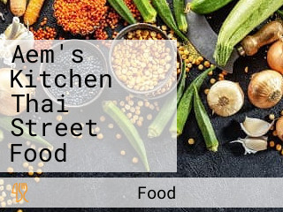 Aem's Kitchen Thai Street Food