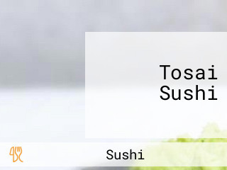 Tosai Sushi