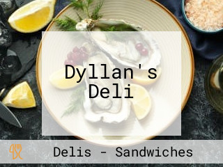 Dyllan's Deli