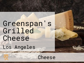 Greenspan's Grilled Cheese