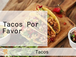 Tacos Por Favor