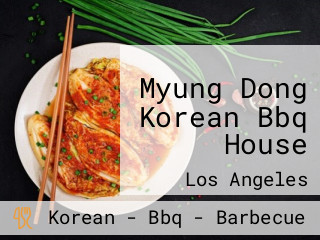 Myung Dong Korean Bbq House