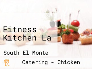 Fitness Kitchen La