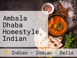 Ambala Dhaba Homestyle Indian