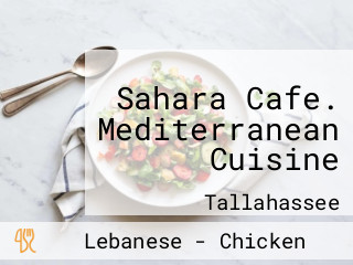 Sahara Cafe. Mediterranean Cuisine