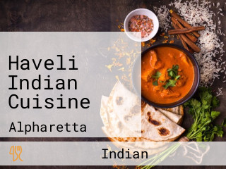 Haveli Indian Cuisine