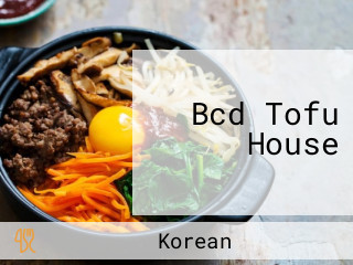 Bcd Tofu House