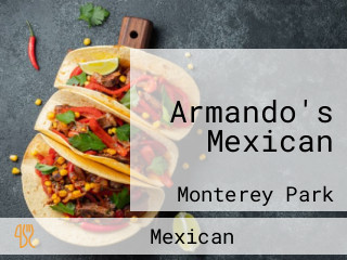 Armando's Mexican