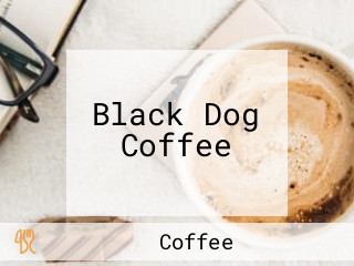 Black Dog Coffee