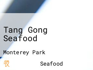 Tang Gong Seafood