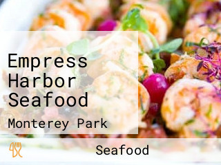 Empress Harbor Seafood