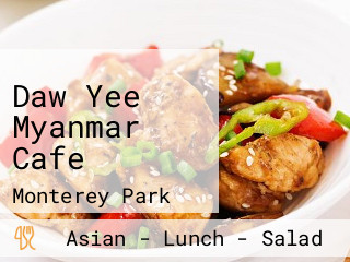 Daw Yee Myanmar Cafe