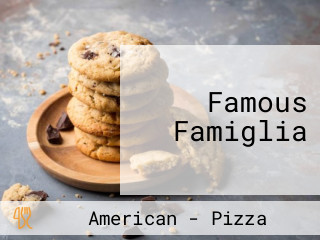 Famous Famiglia