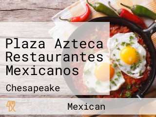 Plaza Azteca Restaurantes Mexicanos