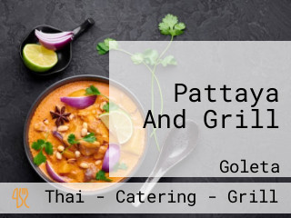 Pattaya And Grill