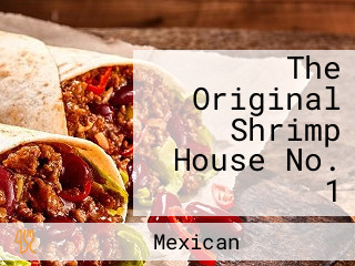 The Original Shrimp House No. 1