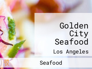 Golden City Seafood