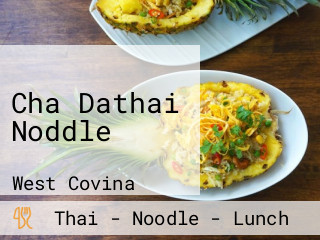 Cha Dathai Noddle