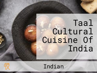 Taal Cultural Cuisine Of India