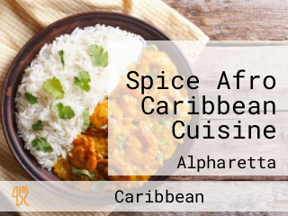 Spice Afro Caribbean Cuisine