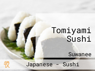 Tomiyami Sushi