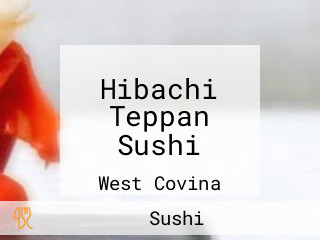 Hibachi Teppan Sushi