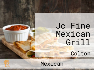 Jc Fine Mexican Grill