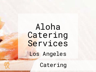 Aloha Catering Services