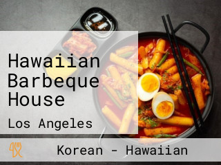 Hawaiian Barbeque House