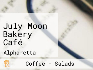 July Moon Bakery Café