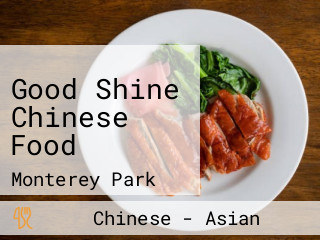 Good Shine Chinese Food