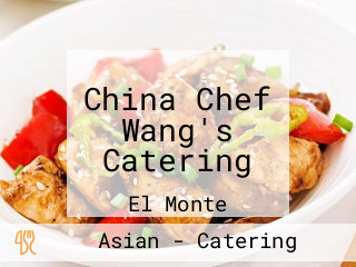 China Chef Wang's Catering