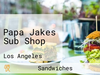 Papa Jakes Sub Shop