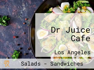 Dr Juice Cafe