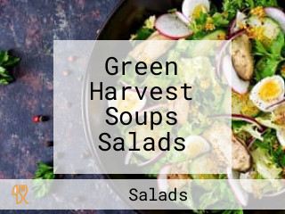 Green Harvest Soups Salads