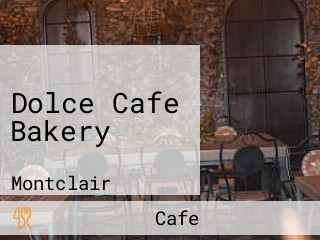 Dolce Cafe Bakery