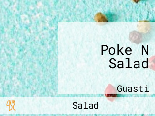 Poke N Salad