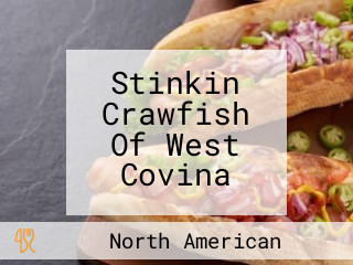 Stinkin Crawfish Of West Covina