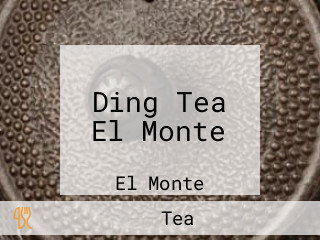 Ding Tea El Monte