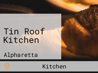 Tin Roof Kitchen