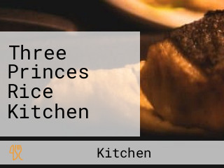 Three Princes Rice Kitchen