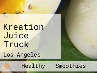 Kreation Juice Truck