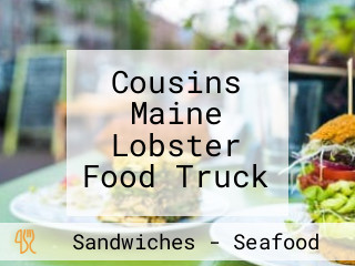 Cousins Maine Lobster Food Truck