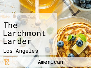 The Larchmont Larder