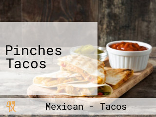 Pinches Tacos